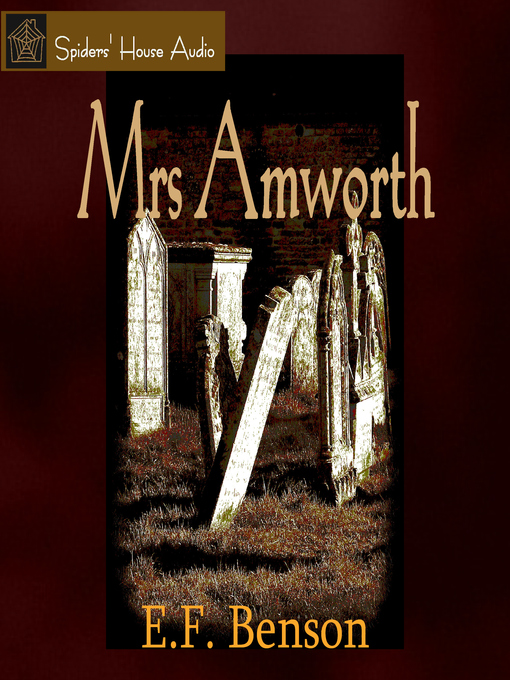 Title details for Mrs. Amworth by E. F. Benson - Available